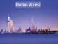 Dubai Vizesi için Gerekli Evraklar